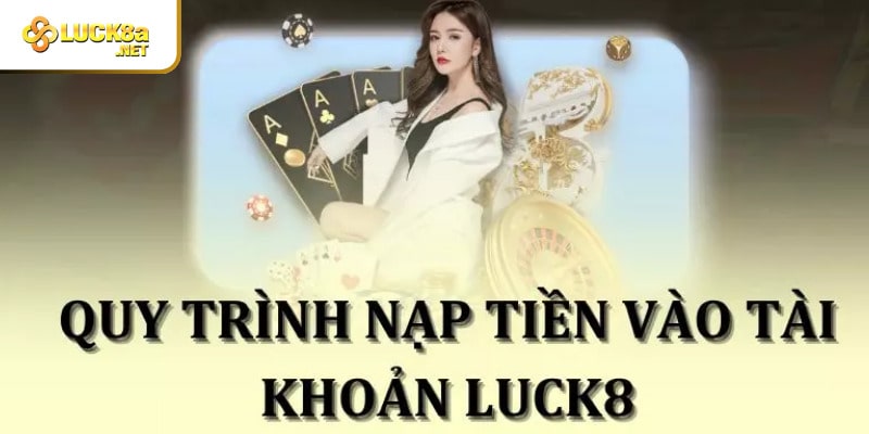 Hướng dẫn nạp tiền nhanh và chính xác